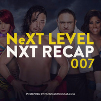 NXT007 - NXT 11/23/2016 Recap and Review