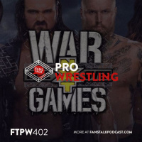 FTPW402 - NXT Takeover: Wargames and WWE Survivor Series Pre-show