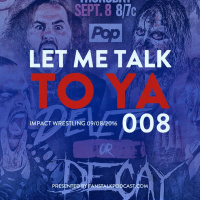 LMTTY008 - Impact Wrestling 09/08/2016 Review