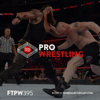 FTPW395 - WWE No Mercy Recap and Review