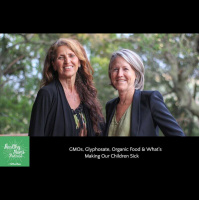 133: Michelle Perro amp Vincanne Adams on GMOs, Glyphosate, amp Organic Food