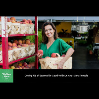 421: Getting Rid of Eczema for Good With Dr. Ana-Maria Temple