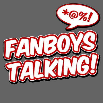 Fanboys Talking