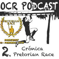 2. Crónica Pretorian Race Parcent 2018