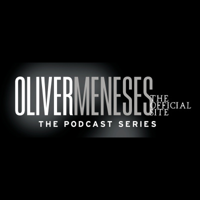 Oliver Meneses Podcast Series