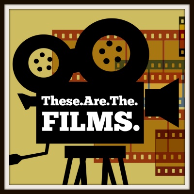 These.are.the.films.