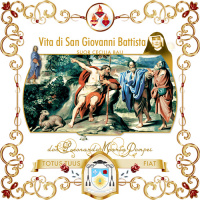Vita di san Giovanni Battista, diciannovesimo episodio