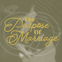 The Purpose of Marriage | Questions and Answers