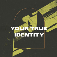 Your True Identity