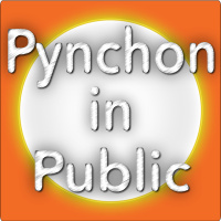 Ninety-Two: Checking in with Drunk Pynchon