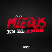 Los miedos en el amor Ep 48