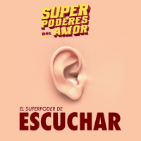 Ep 63 El super poder de escuchar