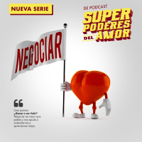 Ep 65 El super poder de negociar