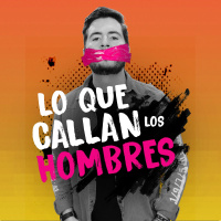 Ep 73 Lo que callan los hombres