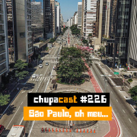 Episódio #226 – São Paulo