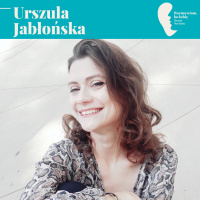 Urszula Jabłońska Światy wzniesiemy nowe