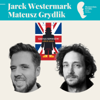 „Szkoła Szpiegów podbija Europę. Jarek Westermark i Mateusz Grydlik