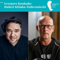Grzegorz Kasdepke, Hubert Klimko-Dobrzaniecki