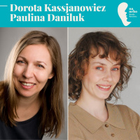 Dorota Kassjanowicz, Paulina Daniluk