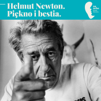 Helmut Newton. Piękno i bestia.