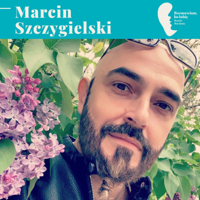 Rozmawiam, Bo Lubi. Weronika Wawrzkowicz