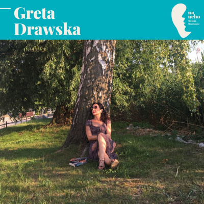 Rozmawiam, Bo Lubi. Weronika Wawrzkowicz