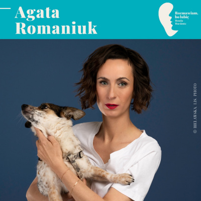 Rozmawiam, Bo Lubi. Weronika Wawrzkowicz