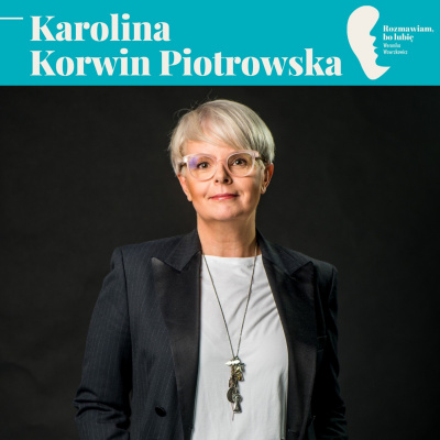 Rozmawiam, Bo Lubi. Weronika Wawrzkowicz