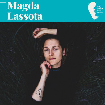 Rozmawiam, Bo Lubi. Weronika Wawrzkowicz