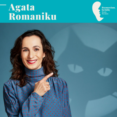 Rozmawiam, Bo Lubi. Weronika Wawrzkowicz