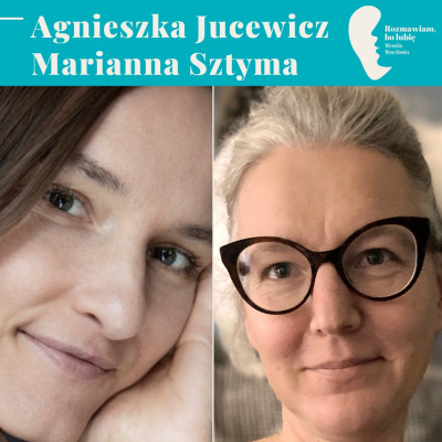 Rozmawiam, Bo Lubi. Weronika Wawrzkowicz