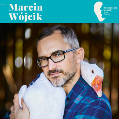 Rozmawiam, Bo Lubi. Weronika Wawrzkowicz