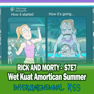 Interdimensional Rss: The Unofficial Rick And Morty Podcast
