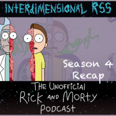 Interdimensional Rss: The Unofficial Rick And Morty Podcast