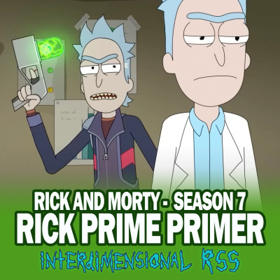 Interdimensional Rss: The Unofficial Rick And Morty Podcast
