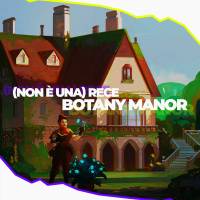 Super Botany  Bamba II Turbo (la rece di Botany Manor)