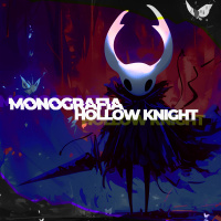 Lettere da Pulveria: una monografia di Hollow Knight