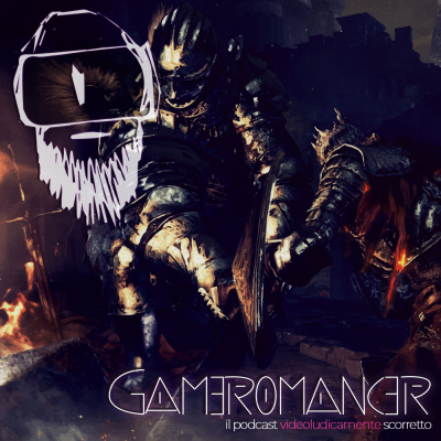 Gameromancer, Il Podcast Videoludicamente Scorretto