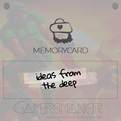 Gameromancer, Il Podcast Videoludicamente Scorretto