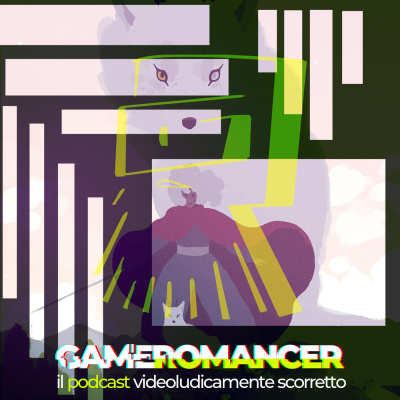 Gameromancer, Il Podcast Videoludicamente Scorretto