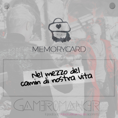 Gameromancer, Il Podcast Videoludicamente Scorretto