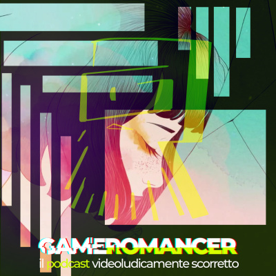 Gameromancer, Il Podcast Videoludicamente Scorretto