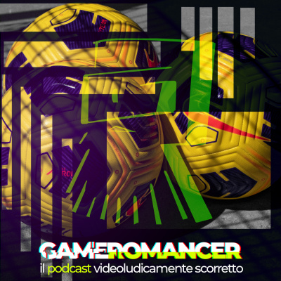 Gameromancer, Il Podcast Videoludicamente Scorretto