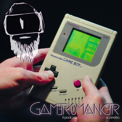 Gameromancer, Il Podcast Videoludicamente Scorretto