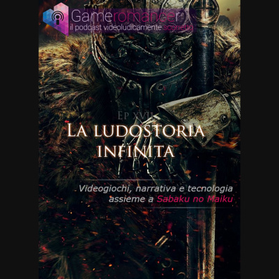 Gameromancer, Il Podcast Videoludicamente Scorretto