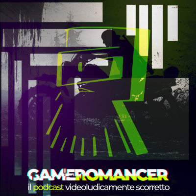 Gameromancer, Il Podcast Videoludicamente Scorretto