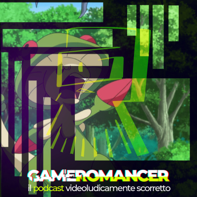 Gameromancer, Il Podcast Videoludicamente Scorretto