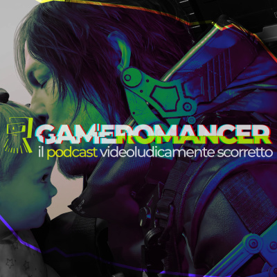 Gameromancer, Il Podcast Videoludicamente Scorretto