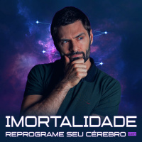 1194 – A Ilusão da IMORTALIDADE