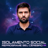 1234 – Cuidado com o Isolamento Social: Causas e Consequências